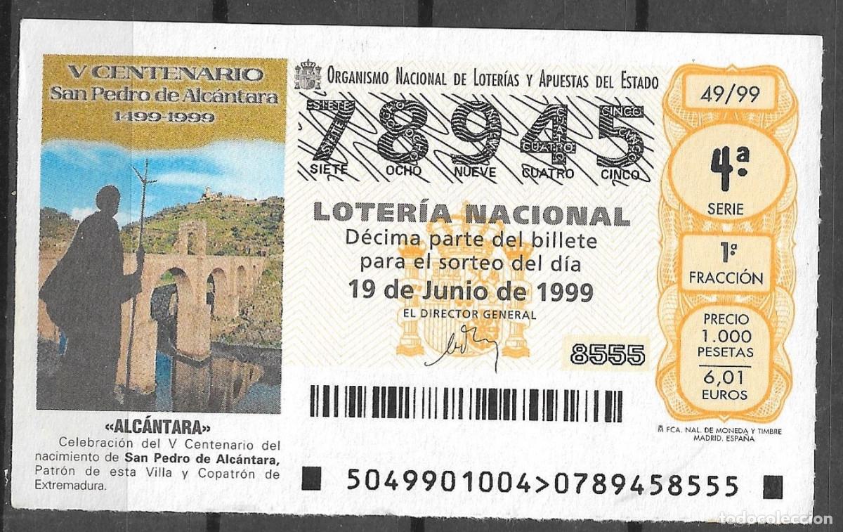 Lotteria Nationale Spagnola: LOTERIA NACIONAL,19/06/1999.