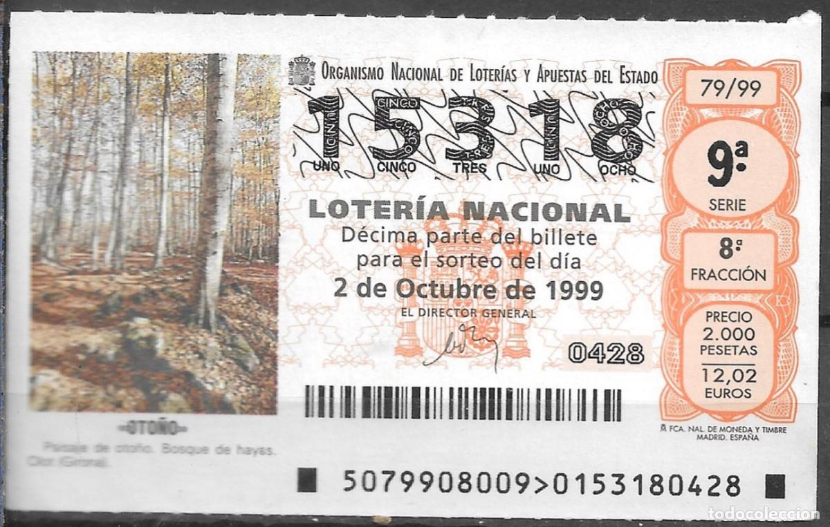 Loter&iacute;a Nacional: LOTERIA NACIONAL,02/10/1999.
