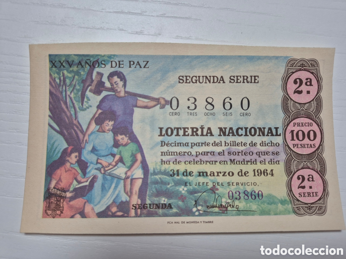 Loterie Nationale: LOTERIA NACIONAL SORTEO XXV A&Ntilde;OS DE PAZ 31 MARZO DE 1964 PERFECTO ESTADO SERIE 2