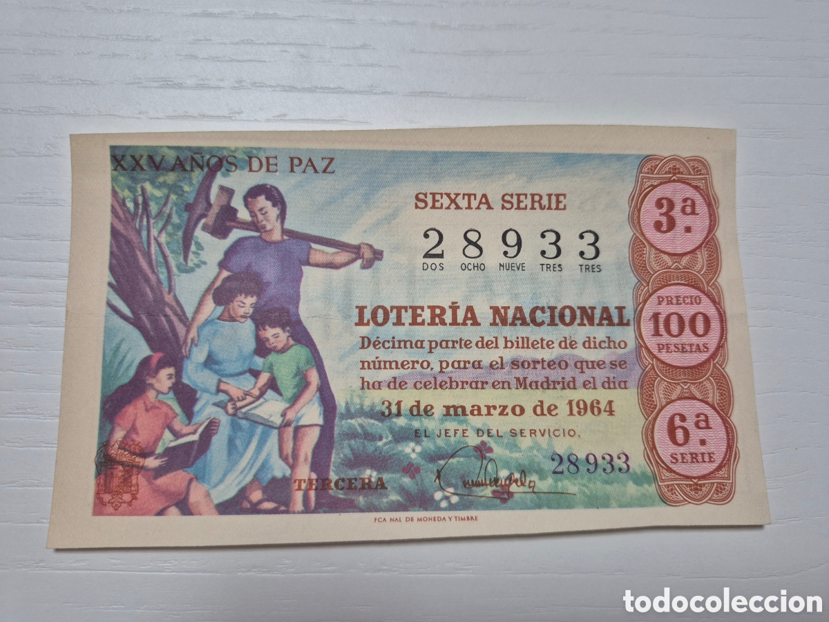 Loterie Nationale: LOTERIA NACIONAL SORTEO XXV A&Ntilde;OS DE PAZ 31 MARZO DE 1964 PERFECTO ESTADO SERIE 6