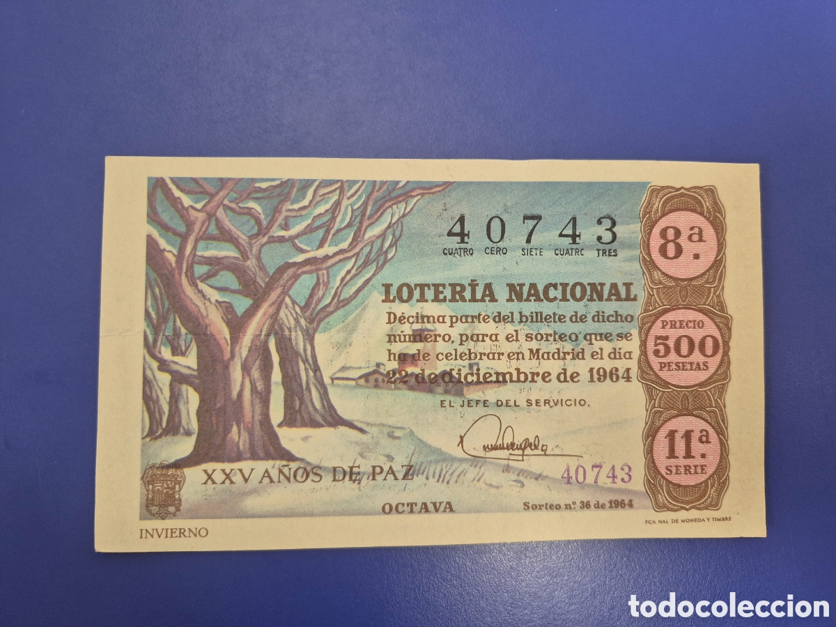 Loter&iacute;a Nacional: LOTERIA NACIONAL SORTEO 36 DE 1964 NAVIDAD EN PERFECTO ESTADO SERIE 11