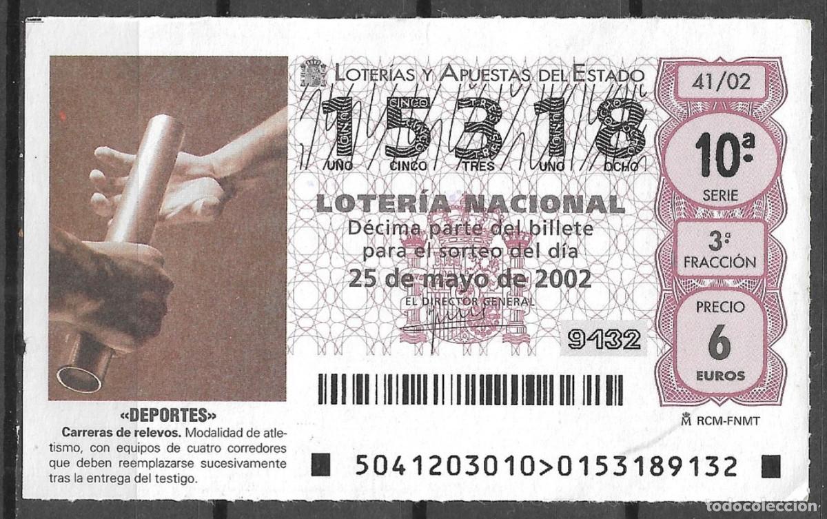 Loter&iacute;a Nacional: LOTERIA NACIONAL,25/05/2002.