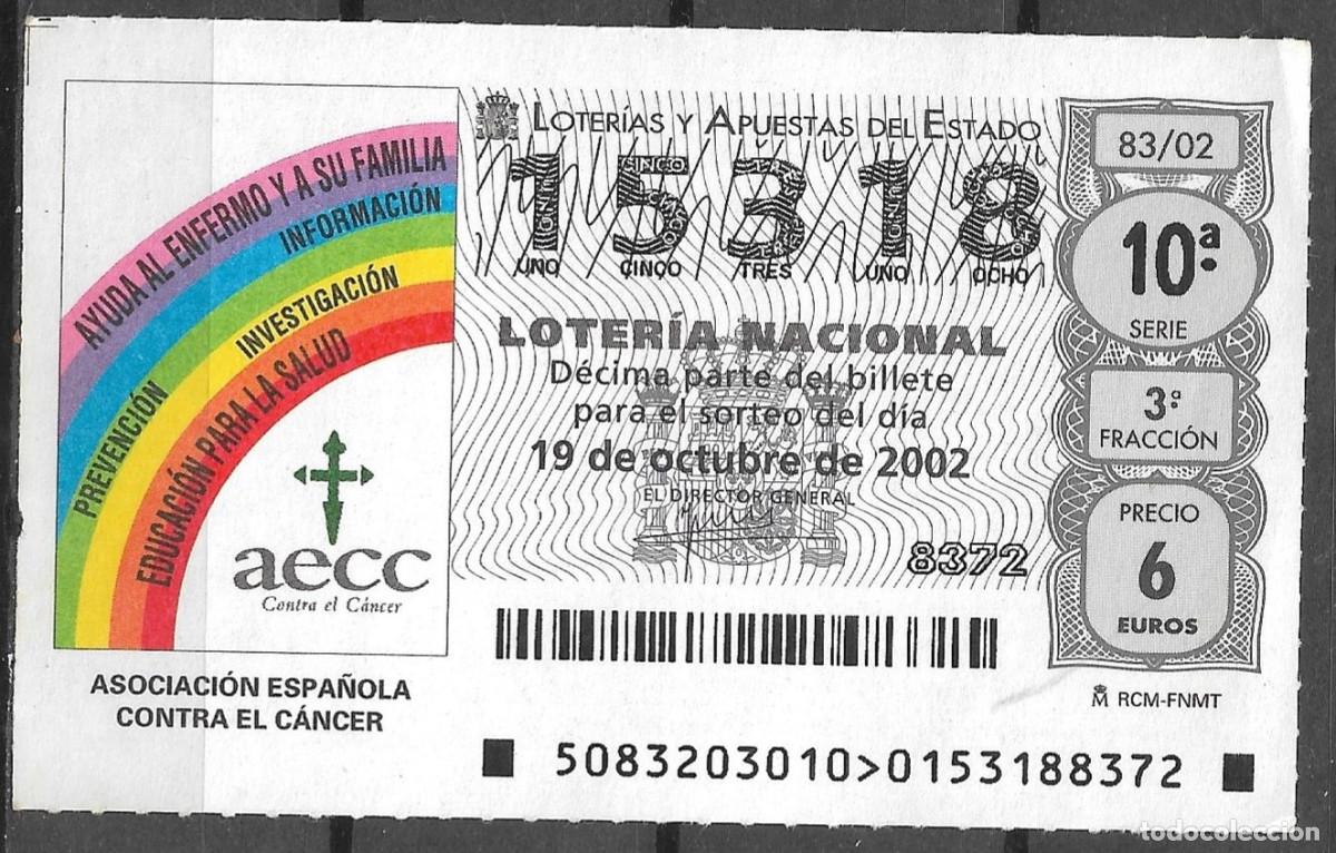 Loter&iacute;a Nacional: LOTERIA NACIONAL,19/10/2002.