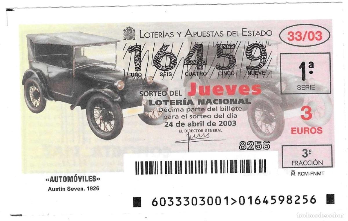 Lotteria Nationale Spagnola: D&eacute;cimo Loter&iacute;a del Jueves, sorteo n&ordm; 33 de 2003. Austin Seven 19126. ref. 10-0333