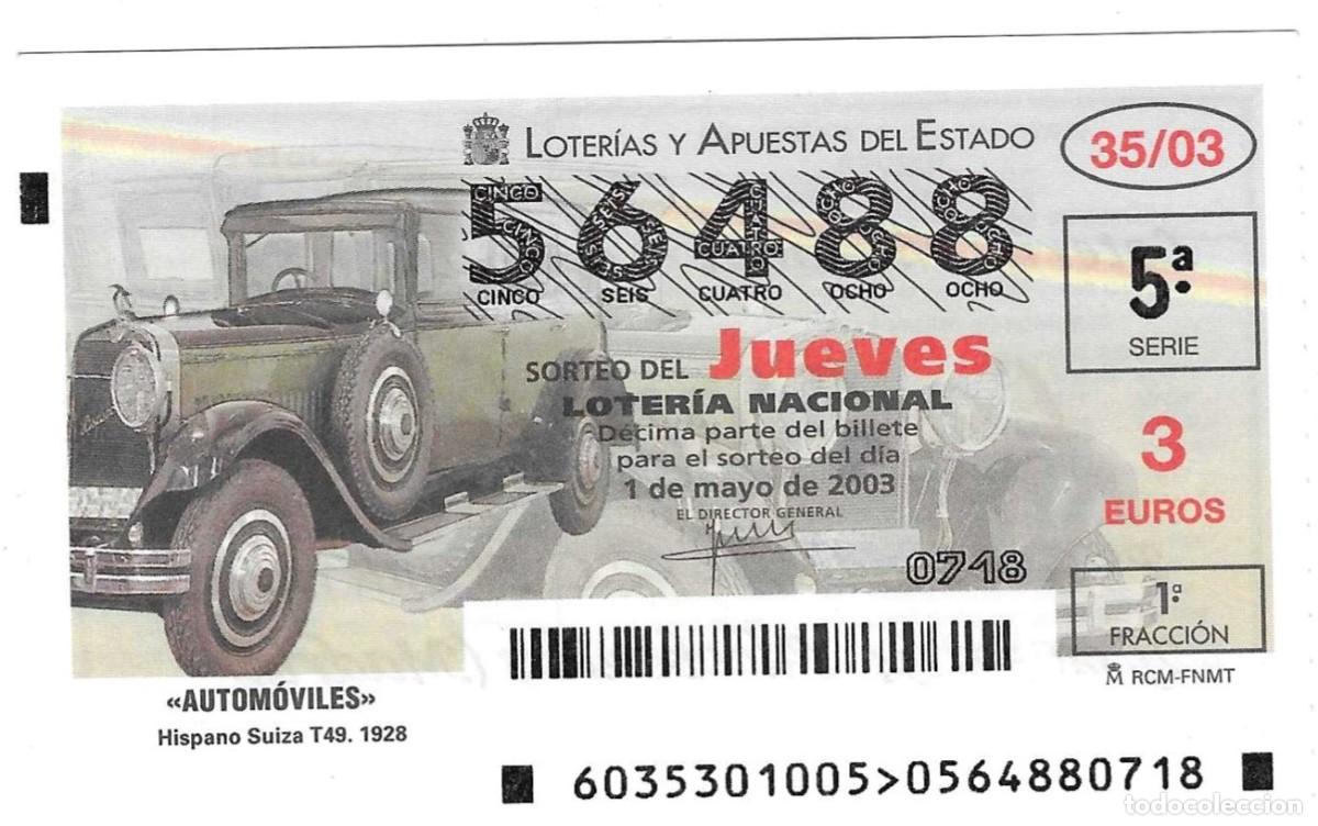 National Spanish Lottery: D&eacute;cimo Loter&iacute;a del Jueves, sorteo n&ordm; 35 de 2003. Hispano Suiza T 49. 1928. ref. 10-0335