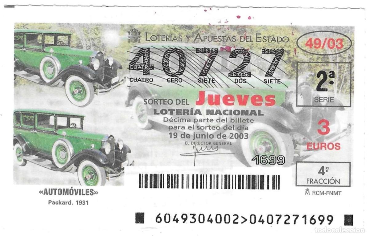 Loter&iacute;a Nacional: D&eacute;cimo Loter&iacute;a del Jueves, sorteo n&ordm; 49 de 2003. Packard 1931. ref. 10-0349