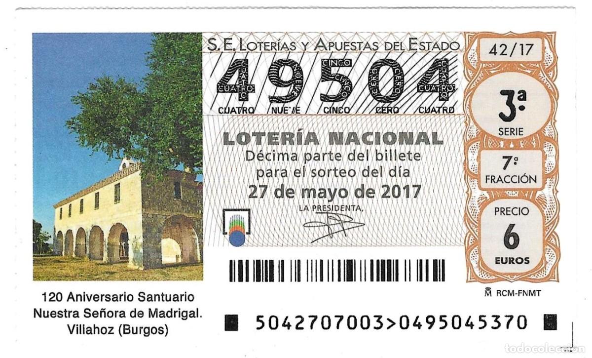Loter&iacute;a Nacional: D&eacute;cimo Loter&iacute;a Nacional, sorteo n&ordm; 42 de 2017. Ntra. Sra. de Madrigal. ref. 9-1742