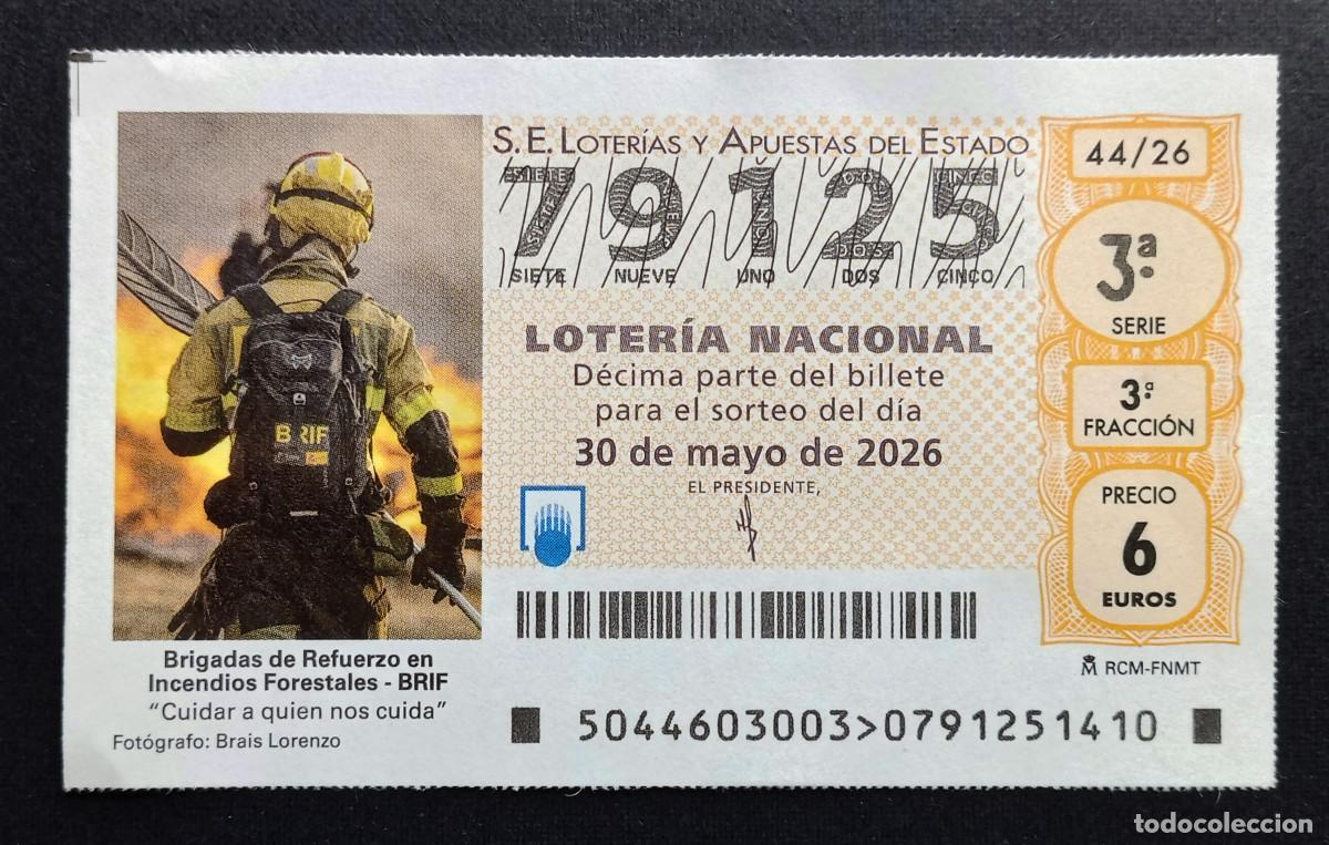 Loter&iacute;a Nacional: D&Eacute;CIMO DE LOTER&Iacute;A - 30-MAYO-2026 - BRIGADAS DE REFUERZO EN INCENDIOS FORESTALES, BRIF