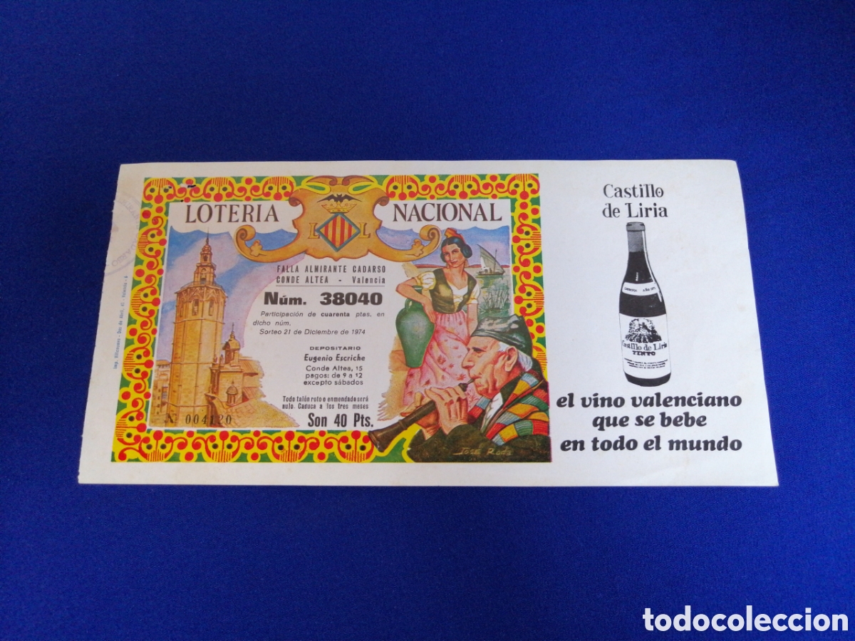 Loter&iacute;a Nacional: PARTICIPACI&Oacute;N LOTER&Iacute;A FALLA ALMIRANTE CADARSO-CONDE ALTEA A&Ntilde;O 1974 -CASTILLO DE LIRA VINO VALENCIANO