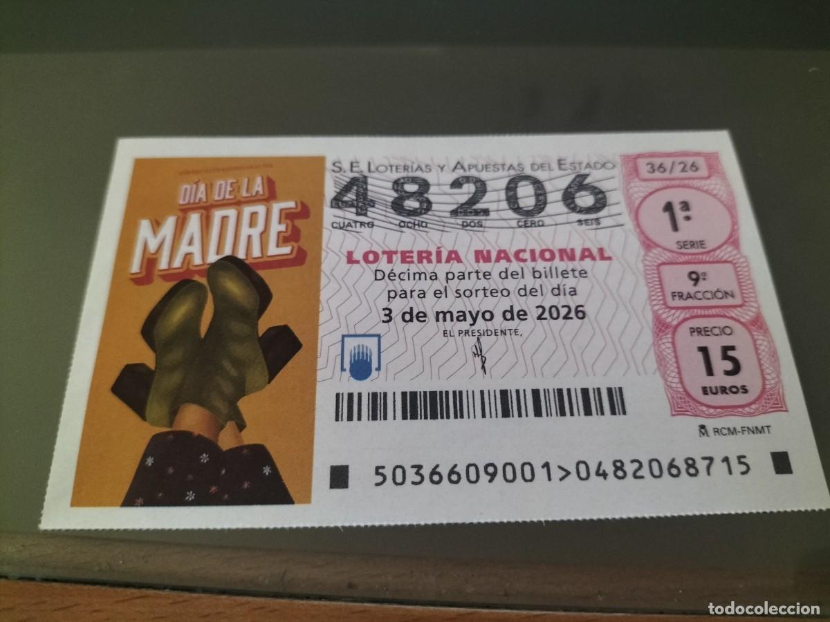 Loter&iacute;a Nacional: 1 DECIMO LOTERIA SABADO 3 MAYO 2026 36/26 DIA DE LA MADRE ( BOTAS DORADAS
