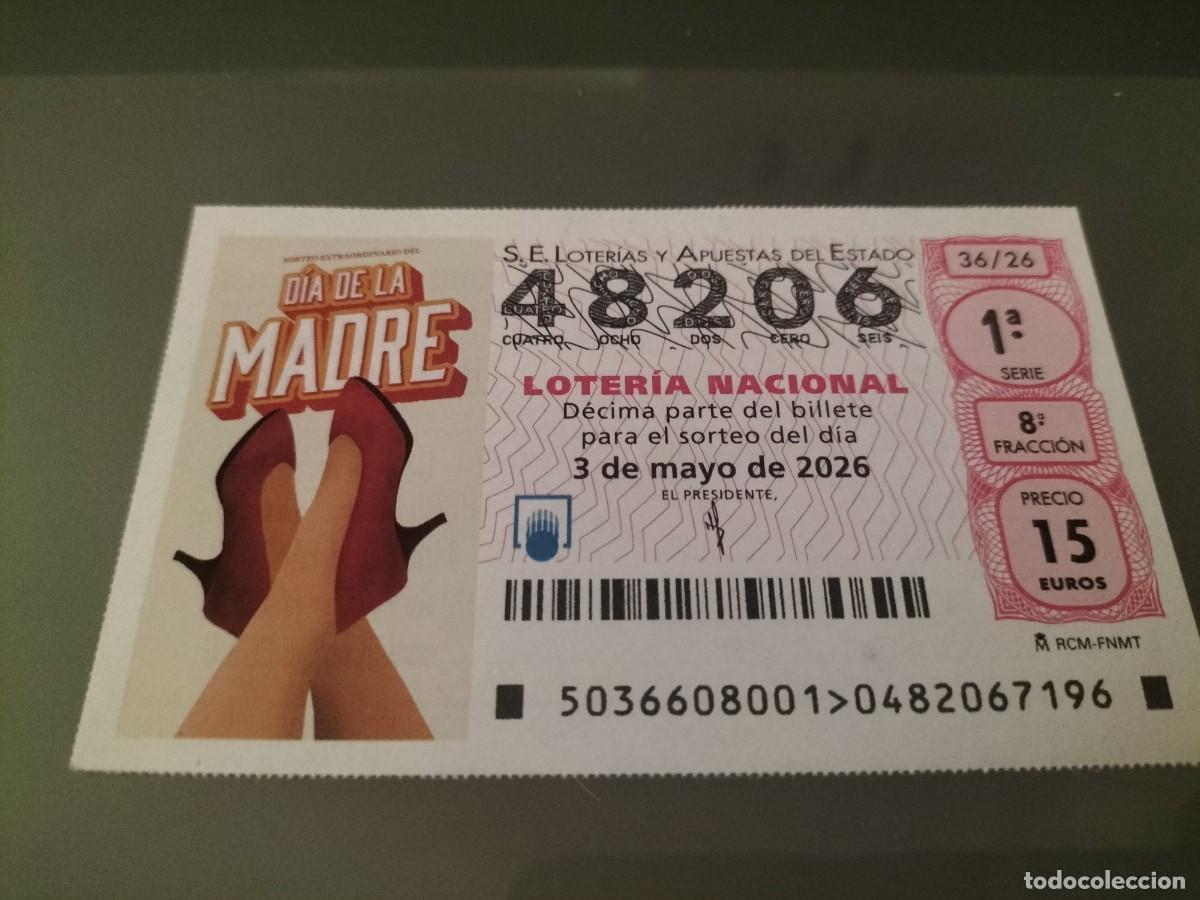 Loter&iacute;a Nacional: 1 DECIMO LOTERIA SABADO 3 MAYO 2026 36/26 DIA DE LA MADRE ( ZAPATOS ROJOS