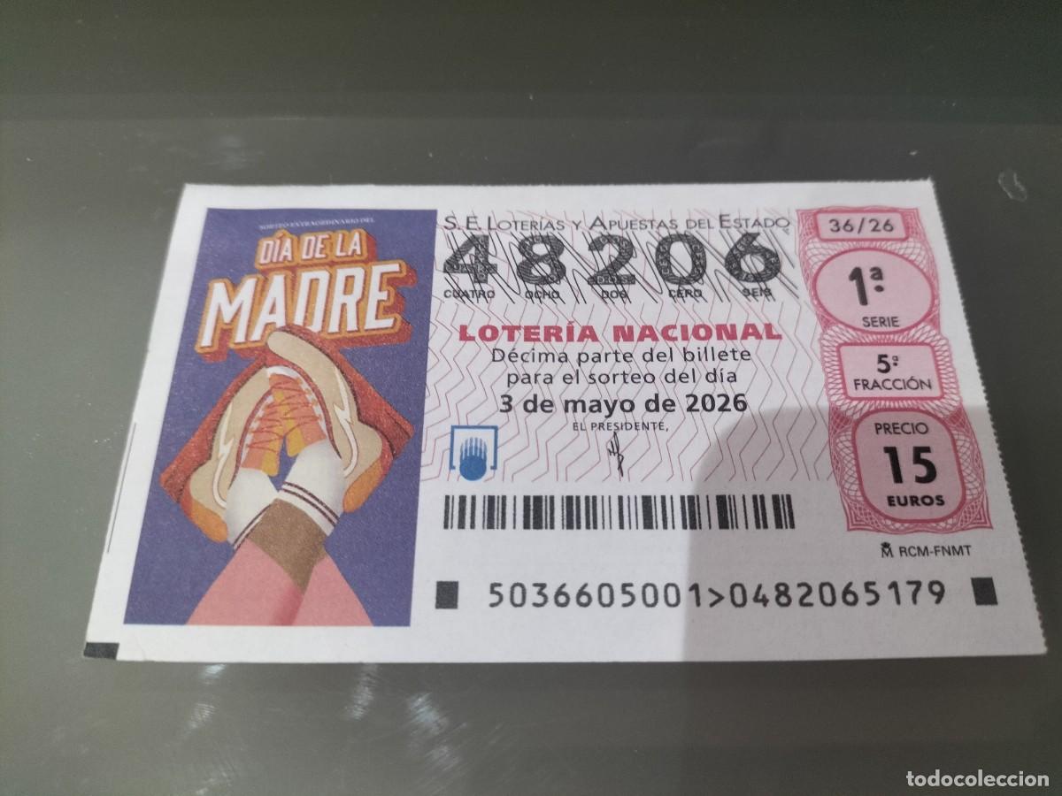 Lotaria Nacional: 1 DECIMO LOTERIA SABADO 3 MAYO 2026 36/26 DIA DE LA MADRE ( ZAPATILLAS