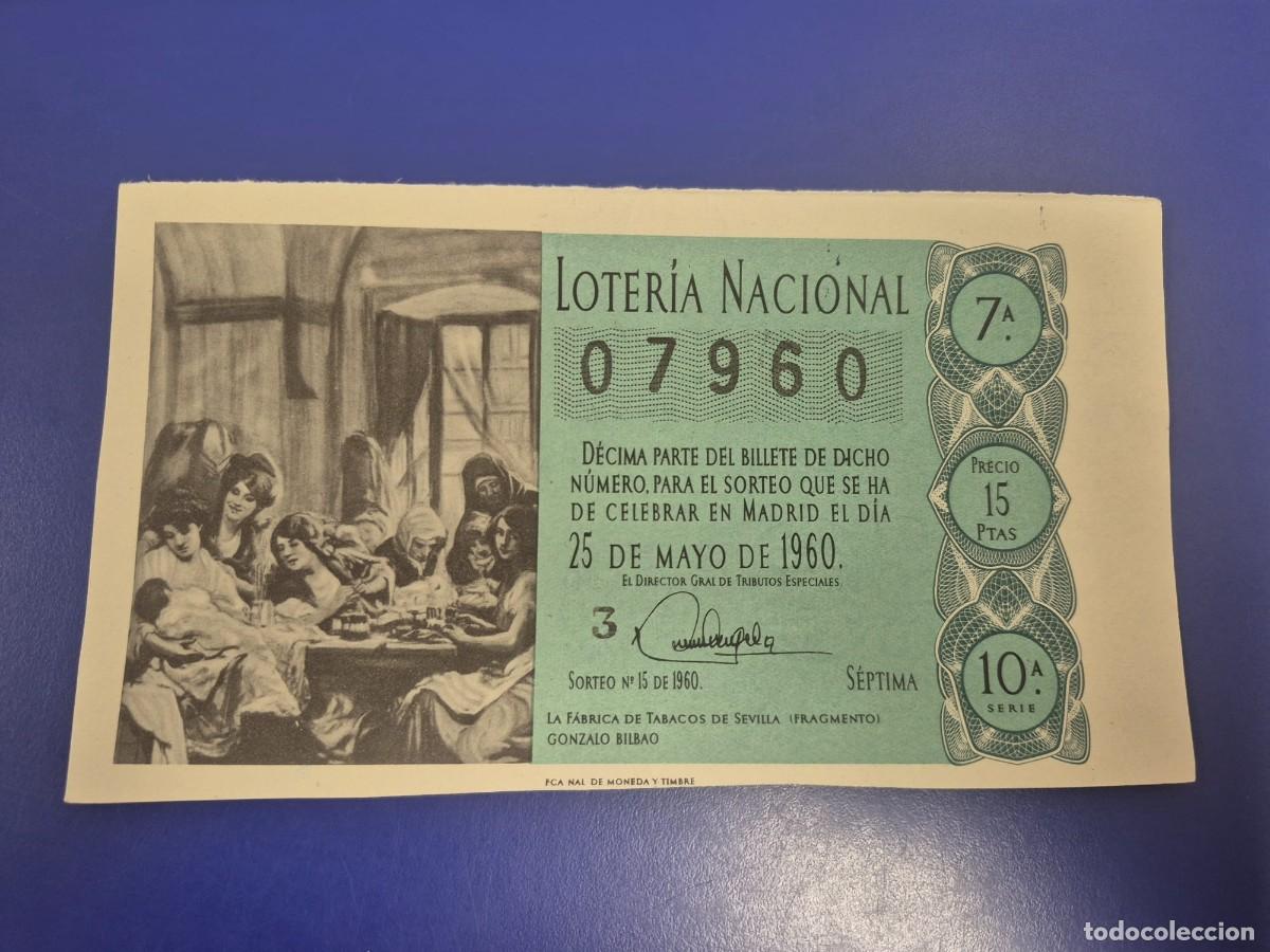 Loter&iacute;a Nacional: LOTERIA NACIONAL SORTEO 15 DE 1960 SERIE 10