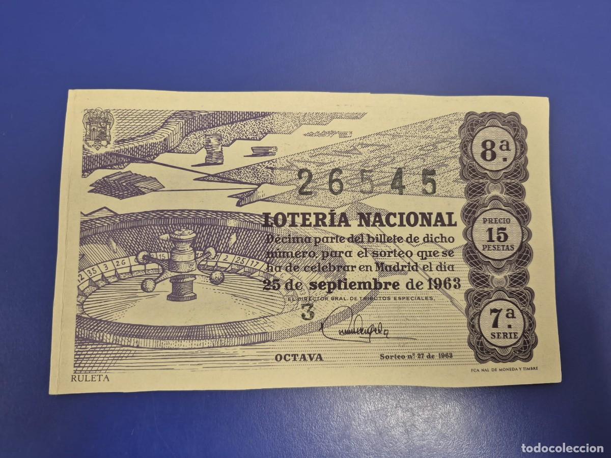 Loter&iacute;a Nacional: LOTERIA NACIONAL SORTEO 27 DE 1963 SERIE 7