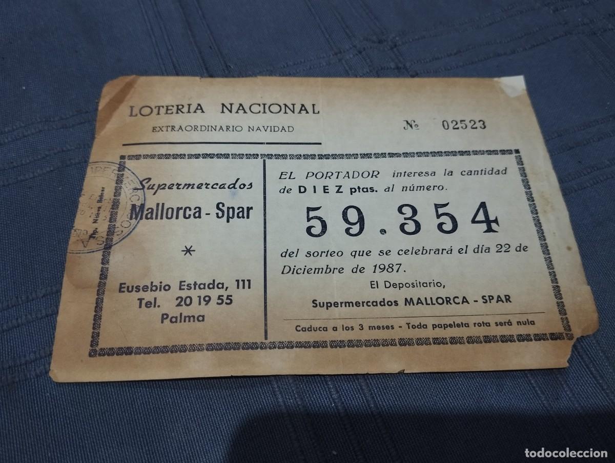 Loter&iacute;a Nacional: ANTIGUA PAPELETA LOTERIA NACIONAL NAVIDAD SUPERMERCADOS SPAR MALLORCA A&Ntilde;O 1987