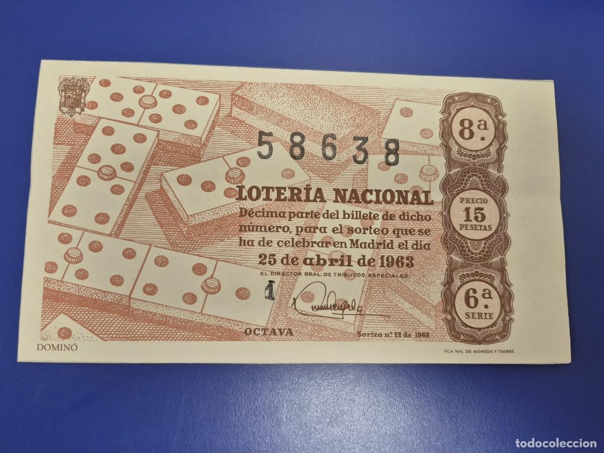Loter&iacute;a Nacional: LOTERIA NACIONAL SORTEO 12 DE 1963 SERIE 6