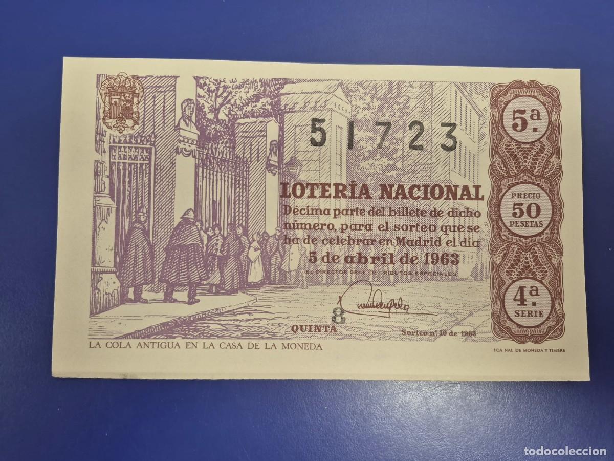 Loter&iacute;a Nacional: LOTERIA NACIONAL SORTEO 10 DE 1963 SERIE 4