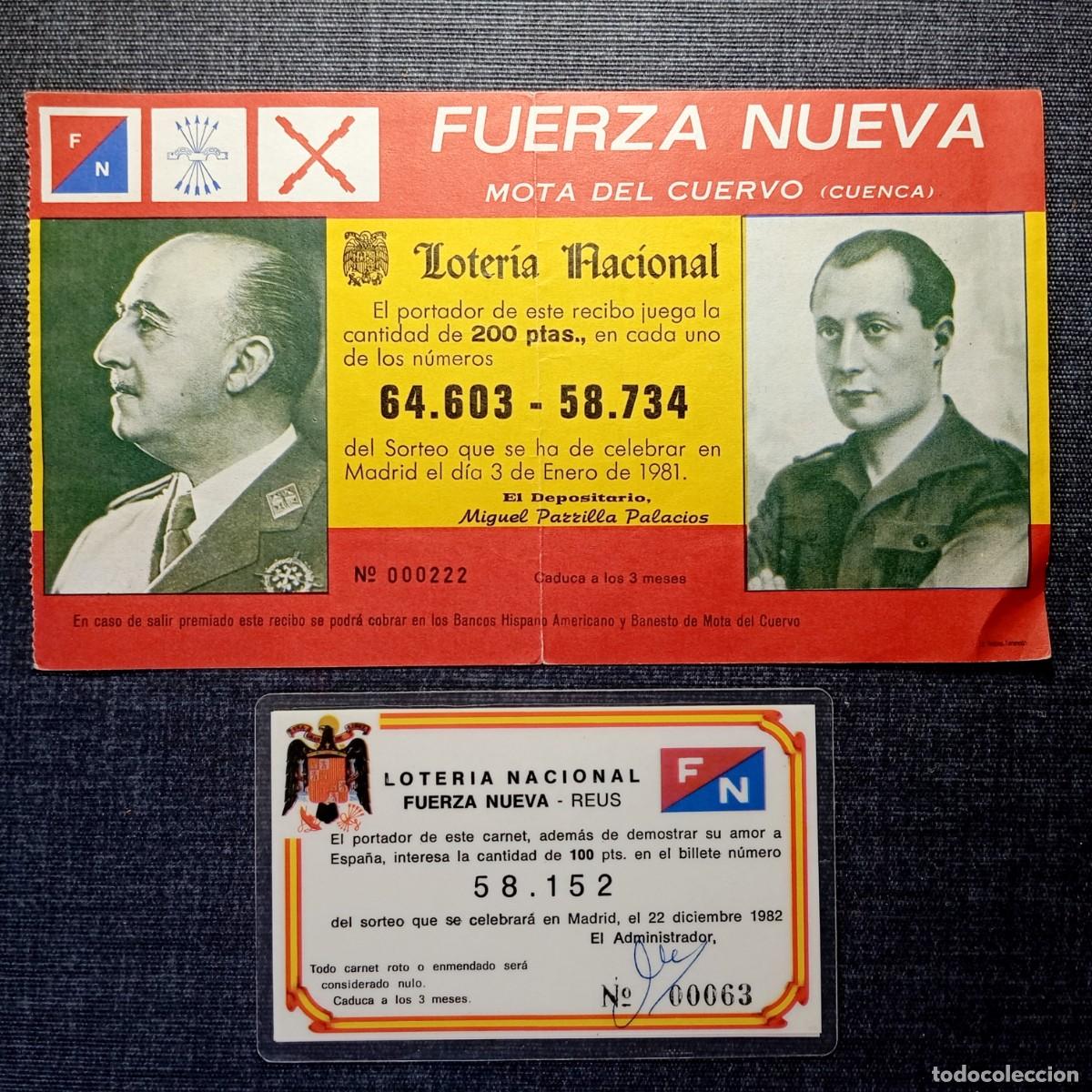 Loter&iacute;a Nacional: ⚜️ &Ntilde;09X16. Lote Fuerza Nueva Loteria 1981 Y 1982 Mota Del Cuervo Y Reus Franco Jose Antonio Legion