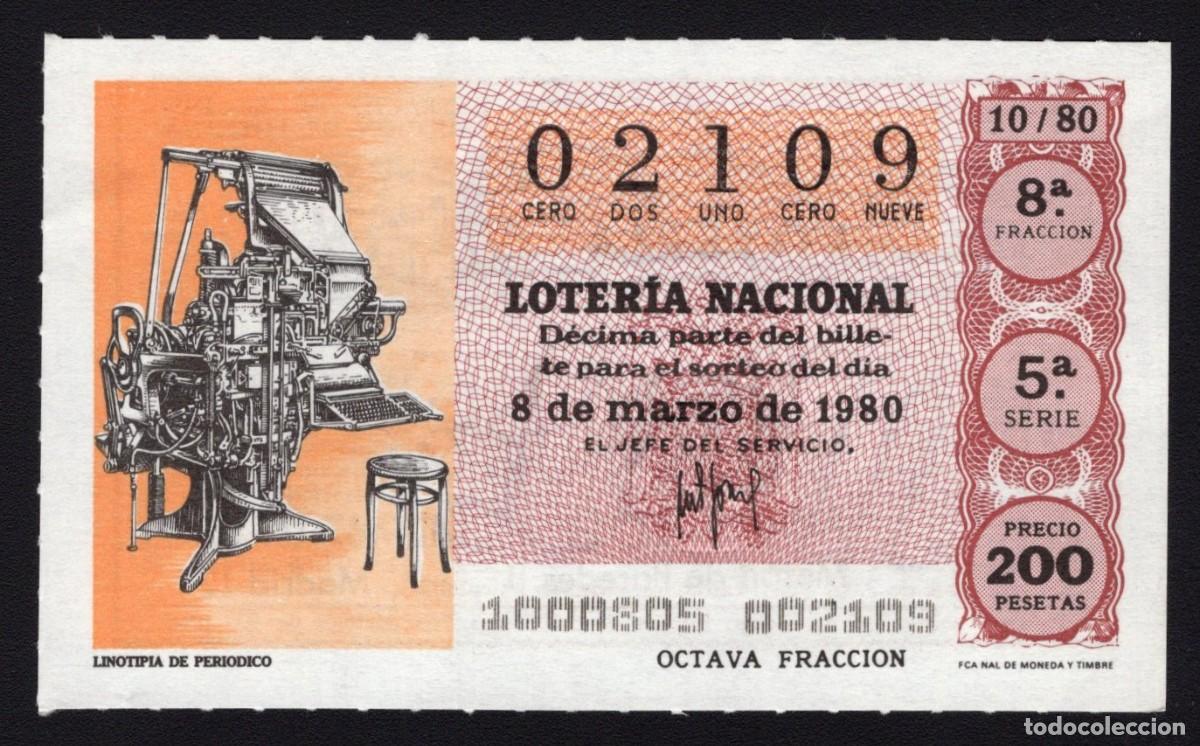 Loter&iacute;a Nacional: L. Nacional 8 Marzo 1980. Linotipia de Peri&oacute;dico. N&ordm; 02109. Admon 108 Alhambra. Madrid. Desaparecida