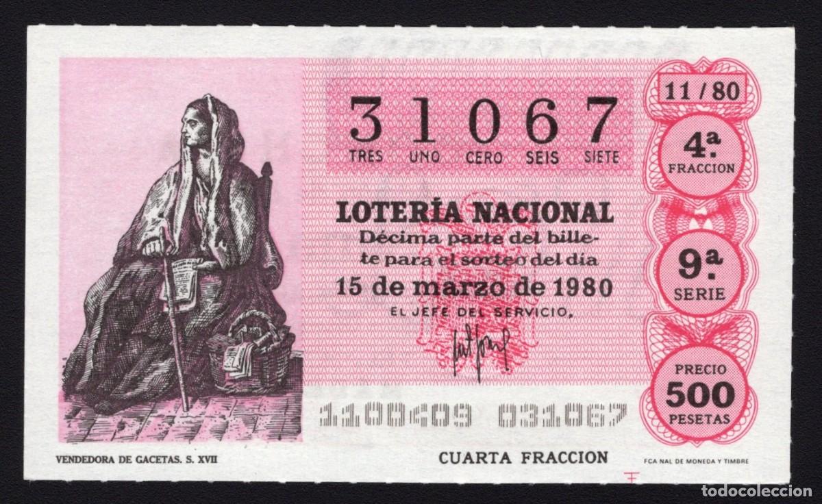 Loter&iacute;a Nacional: L. Nacional 15 Marzo 1980. Vendedora de Gacetas. N&ordm; 31067. Admon 12 Conchita. Madrid. Desaparecida.