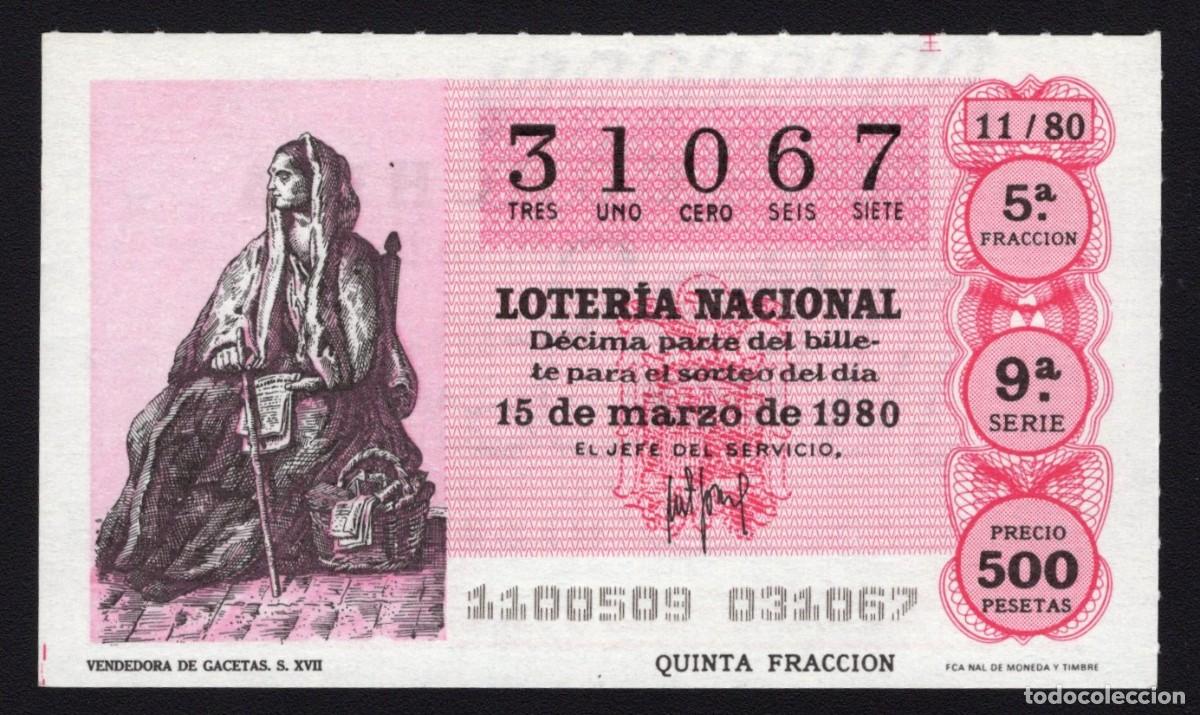 Loter&iacute;a Nacional: L. Nacional 15 Marzo 1980. Vendedora de Gacetas. N&ordm; 31067. Admon 12 Conchita. Madrid. Desaparecida.