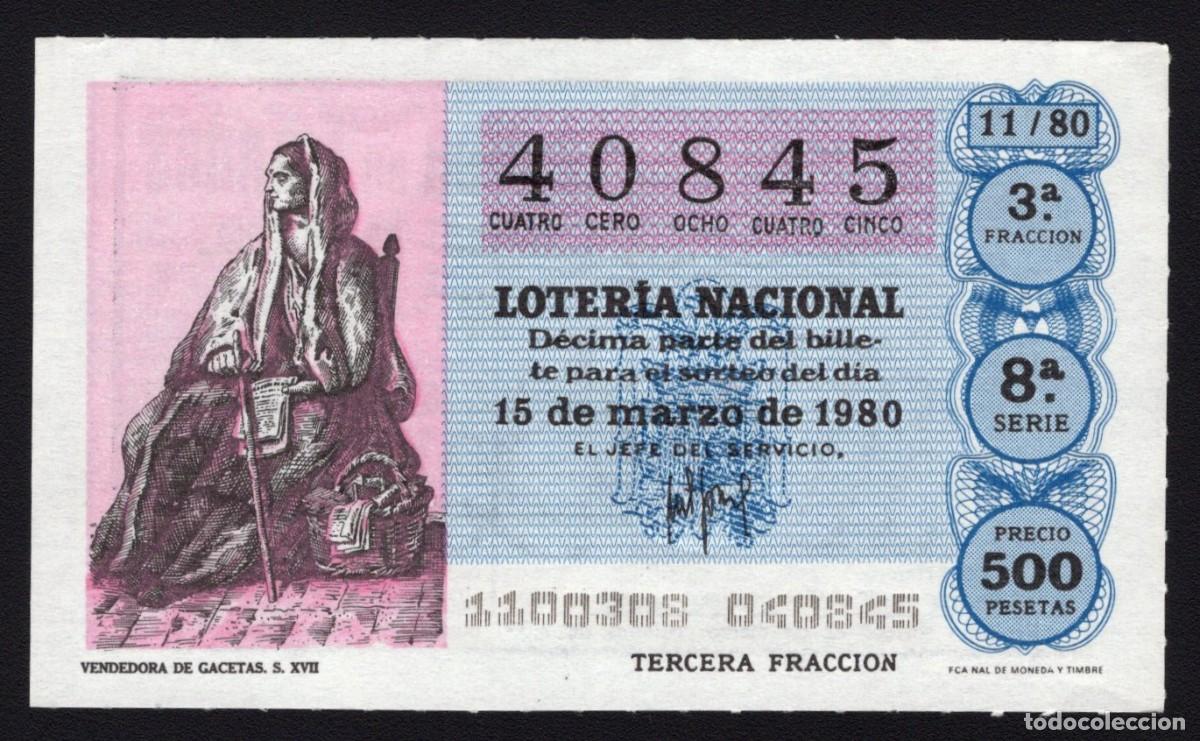 Loter&iacute;a Nacional: L. Nacional 15 Marzo 1980. Vendedora de Gacetas. N&ordm; 40845. Admon. 125 La Pica en Flandes. Madrid. De