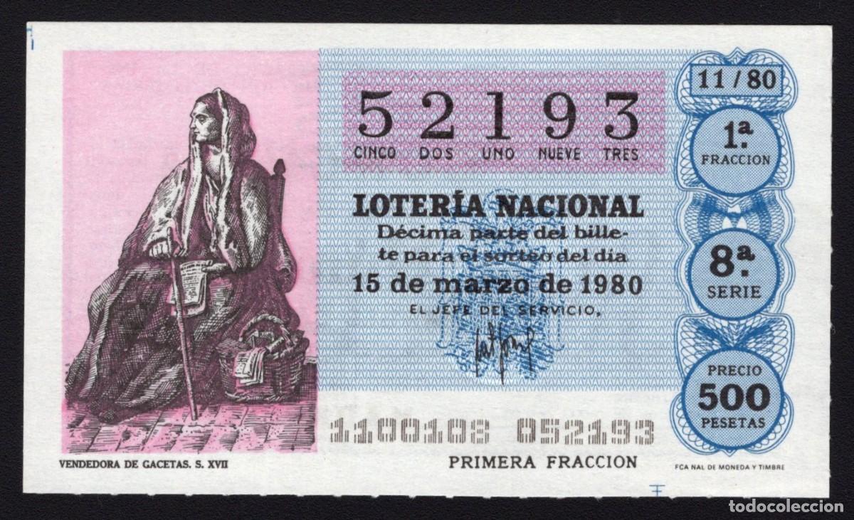Loter&iacute;a Nacional: L. Nacional 15 Marzo 1980. Vendedora de Gacetas. N&ordm; 52193. Admon 12 Conchita. Madrid. Desaparecida.