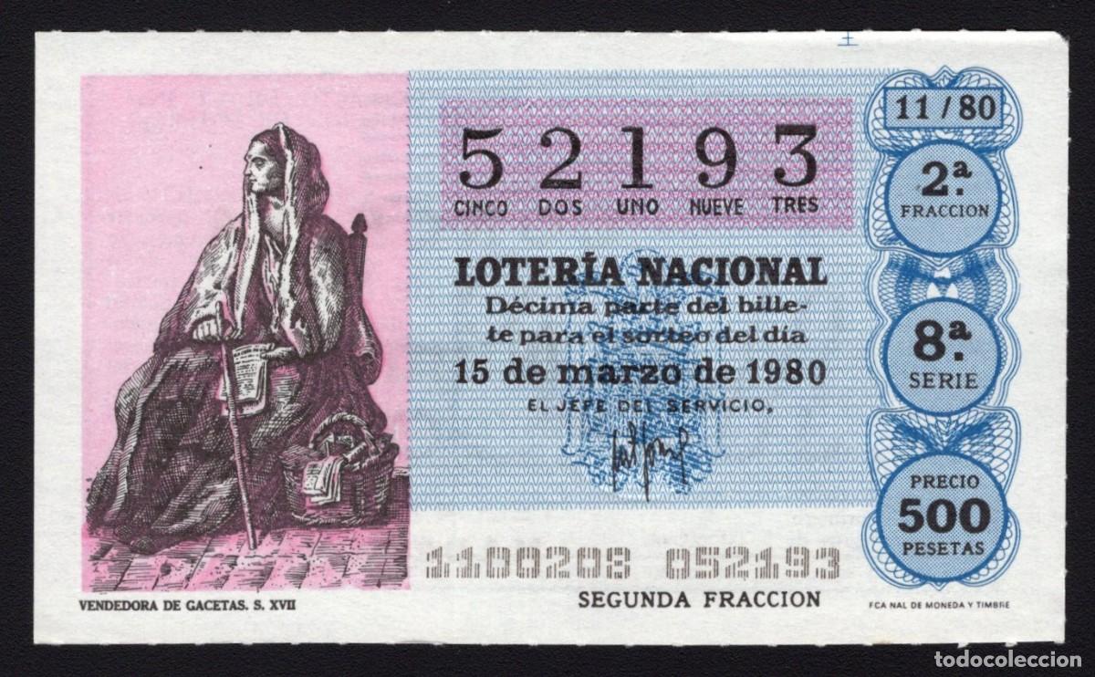 Loter&iacute;a Nacional: L. Nacional 15 Marzo 1980. Vendedora de Gacetas. N&ordm; 52193. Admon 12 Conchita. Madrid. Desaparecida.