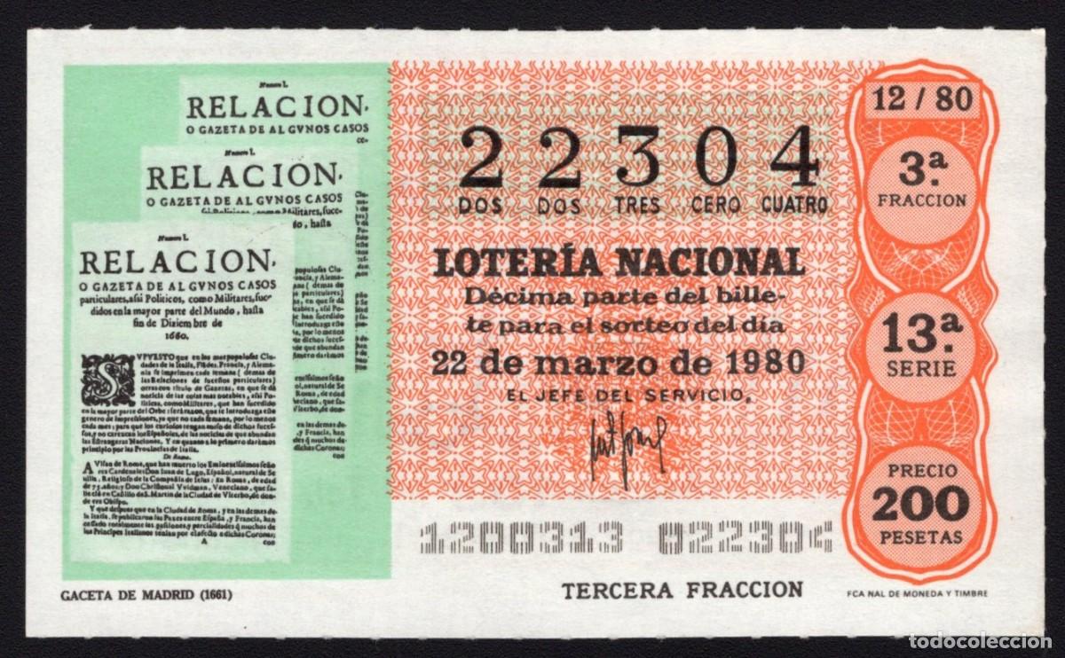 Loter&iacute;a Nacional: L. Nacional 22 Marzo 1980. Gaceta de Madrid (1661). N&ordm; 22304. Admon Alhambra. Madrid. Desaparecida.