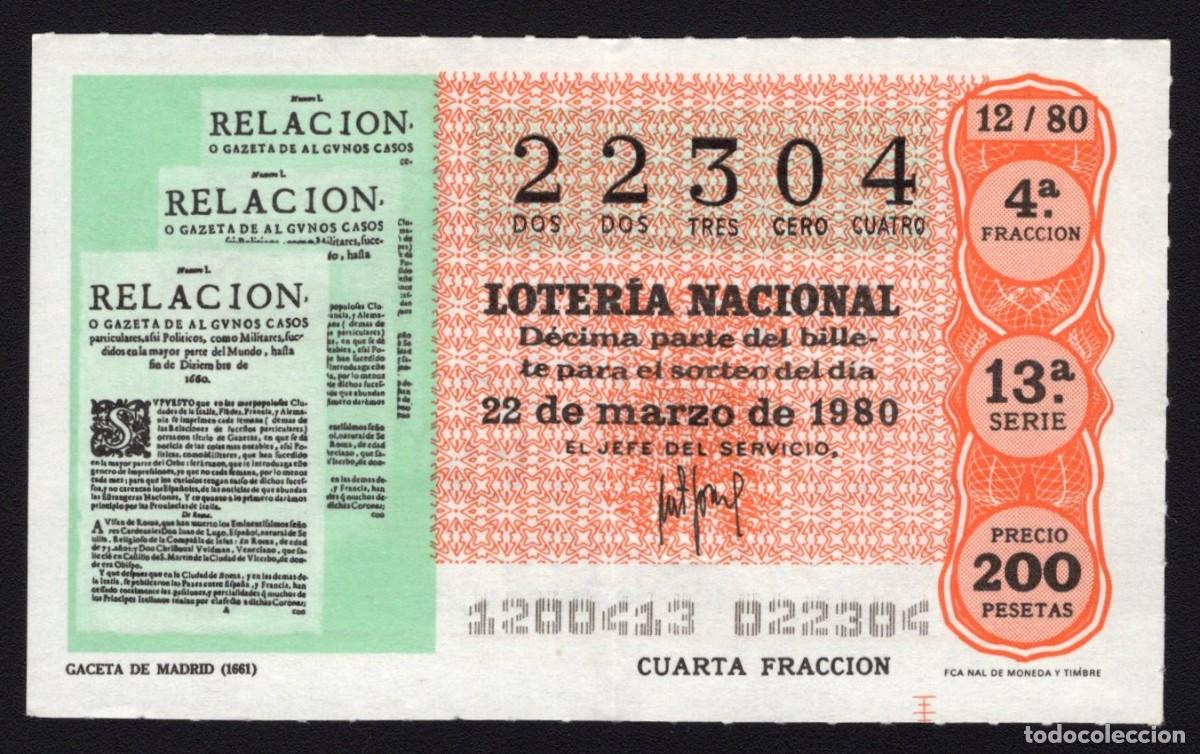 Loter&iacute;a Nacional: L. Nacional 22 Marzo 1980. Gaceta de Madrid (1661). N&ordm; 22304. Admon Alhambra. Madrid. Desaparecida.