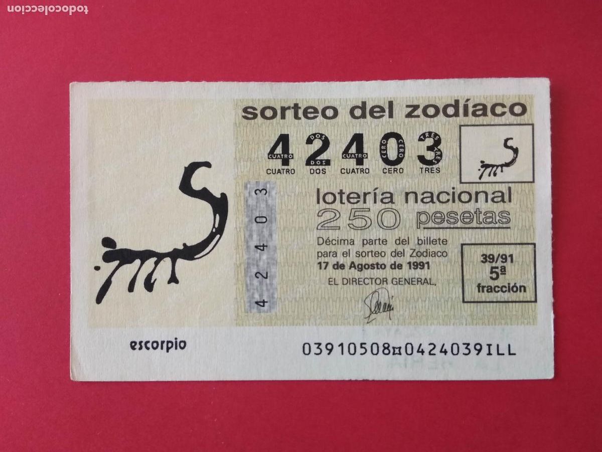 National Spanish Lottery: DECIMO DE LOTERIA NACIONAL A&Ntilde;O 1991 SORTEO DEL ZODIACO N&ordm; 39 ESCORPIO