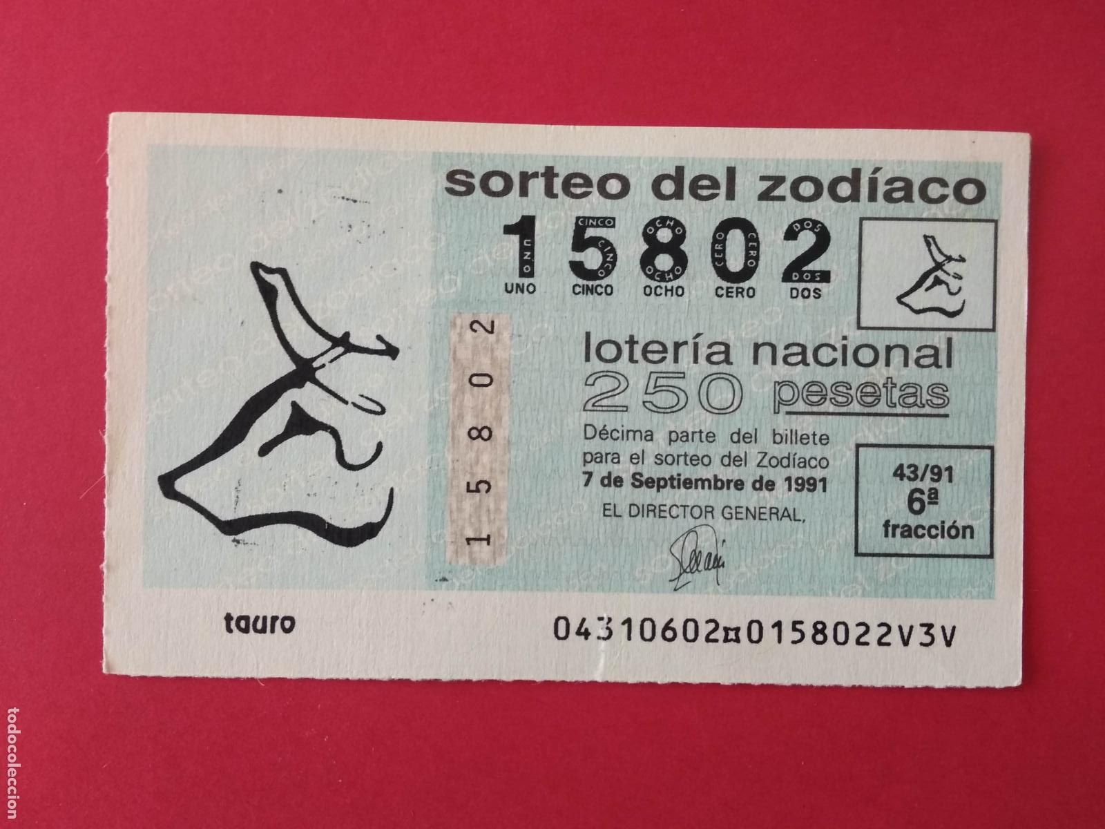 Loter&iacute;a nacional: DECIMO DE LOTERIA NACIONAL A&Ntilde;O 1991 SORTEO DEL ZODIACO N&ordm; 43 TAURO