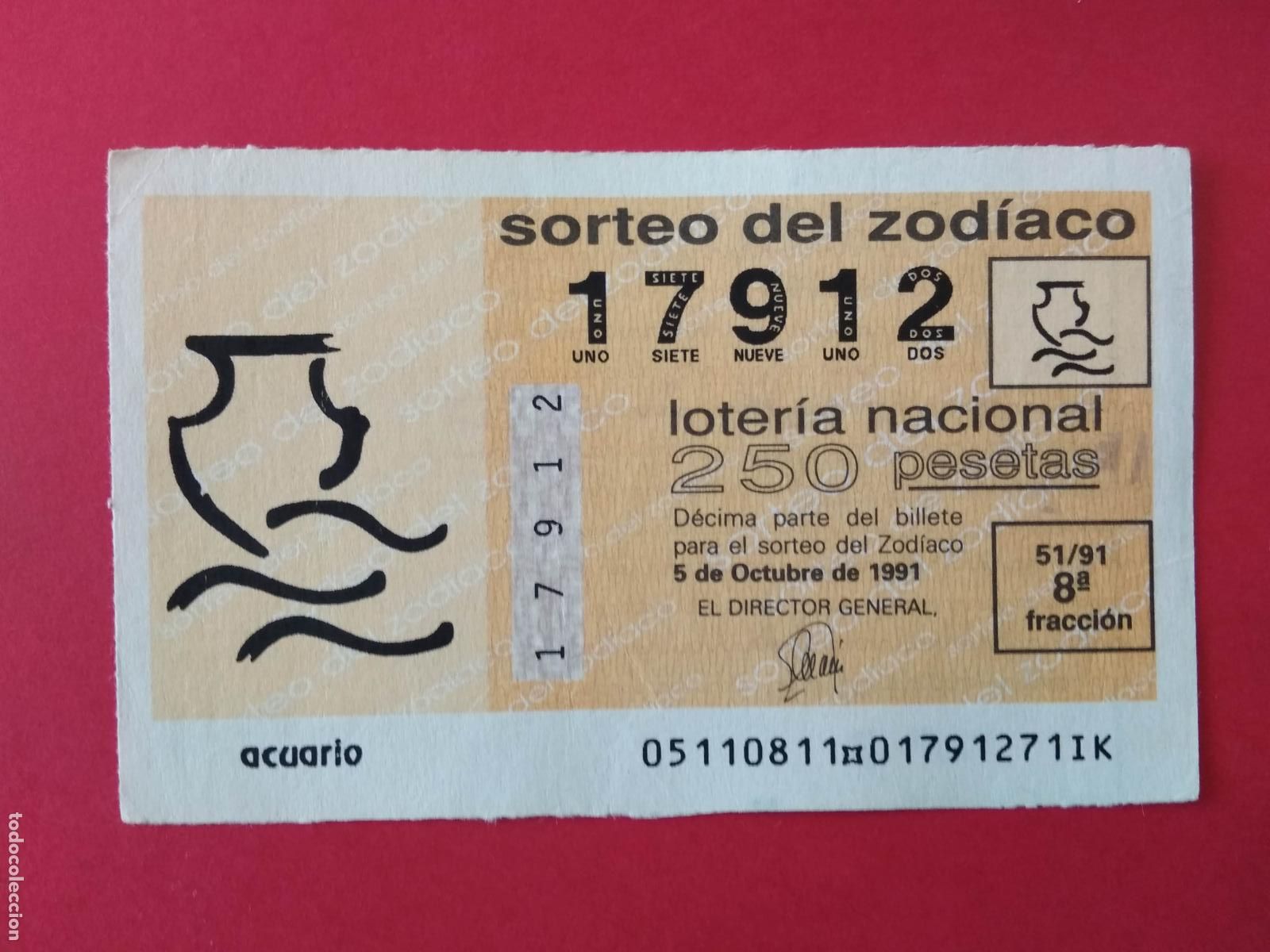 Loter&iacute;a Nacional: DECIMO DE LOTERIA NACIONAL A&Ntilde;O 1991 SORTEO DEL ZODIACO N&ordm; 51 ACUARIO