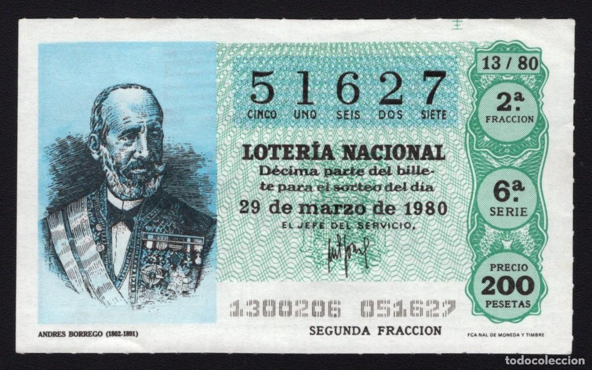 Loter&iacute;a Nacional: L. Nacional 29 de Marzo 1980. Andr&eacute;s Borrego. N&ordm; 51627. Admon. La Paloma. Madrid. Desaparecida.