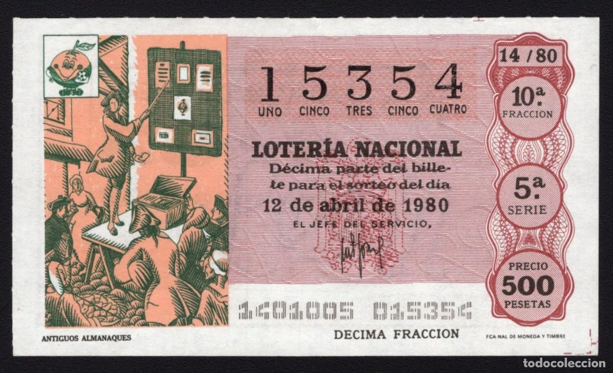 Loter&iacute;a Nacional: L. Nacional 12 Abril 1980. Antiguos Almanaques. N&ordm; 15354. Admon. n&ordm; 53. Madrid. Desaparecida.