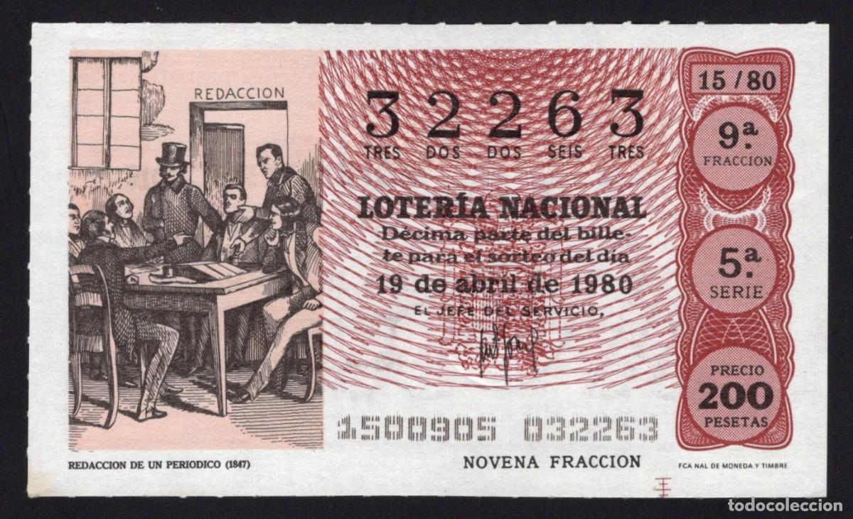 Loter&iacute;a nacional: L. Nacional 19 Abril 1980. Redacci&oacute;n Peri&oacute;dico. n&ordm; 32263. Admon 51. Madrid. Desaparecida.