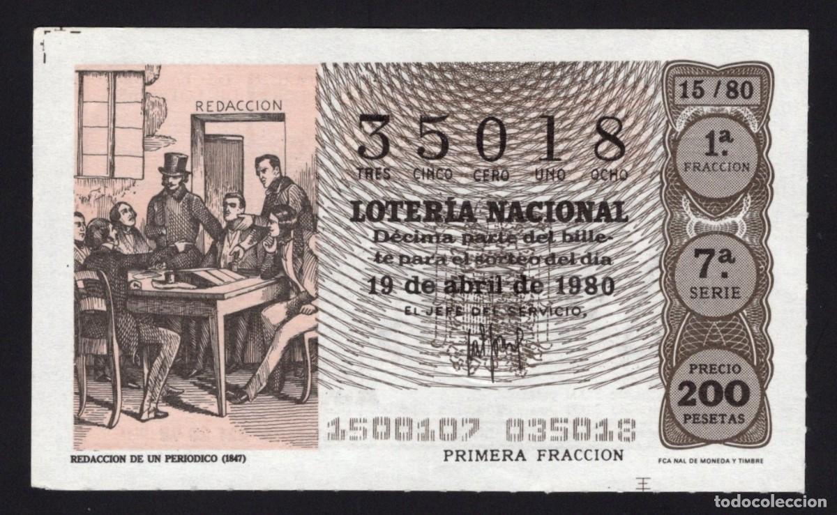 Loter&iacute;a nacional: L. Nacional 19 Abril 1980. Redacci&oacute;n de un Peri&oacute;dico. n&ordm; 35018. Admon n&ordm; 22 La Pajarita. Madrid.