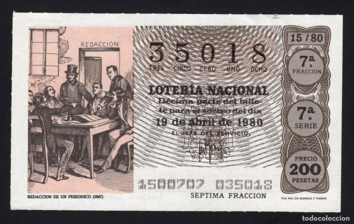 Loter&iacute;a nacional: L. Nacional 19 Abril 1980. Redacci&oacute;n de un Peri&oacute;dico. n&ordm; 35018. Admon n&ordm; 22 La Pajarita. Madrid.