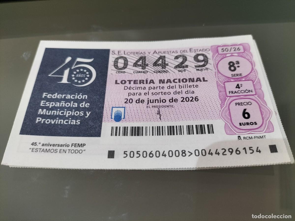 Loter&iacute;a nacional: 1 DECIMO LOTERIA NACIONAL SABADO 20 JUNIO 2026 50/26 FEDERACION ESPA&Ntilde;OLA DE MUNICIPIOS Y PROVINCIAS