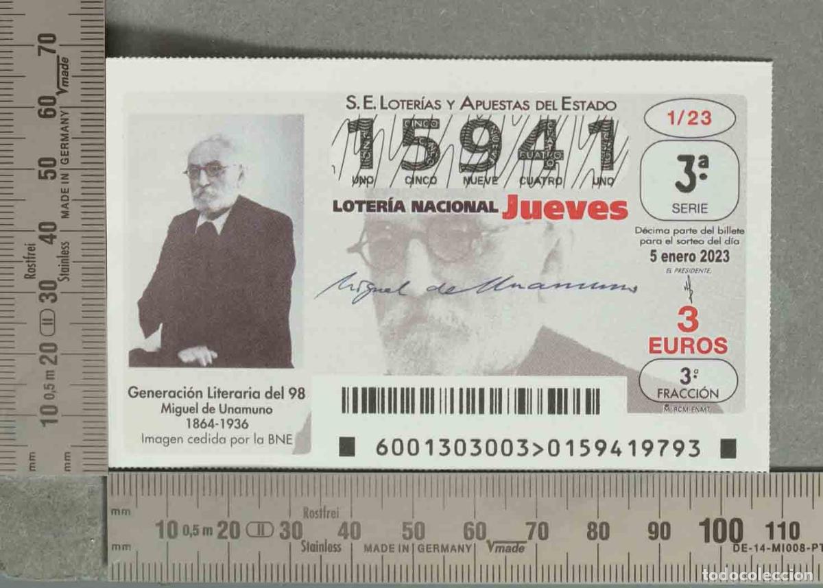 Loterie Nationale: DECIMO LOTERIA. Loter&iacute;a Nacional Jueves - D&eacute;cimo - Miguel de Unamuno 5 ENERO 2023