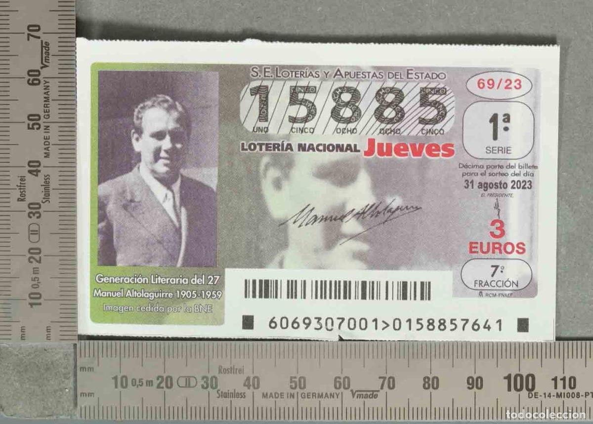 Loter&iacute;a nacional: DECIMO LOTERIA. GENERACION 27 MANUEL ALTOLAGUIRRE - 31 AGOSTO 2023