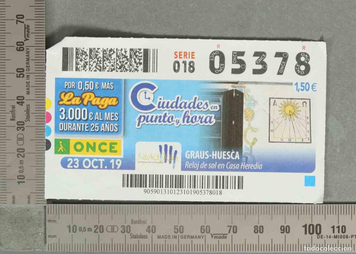 Loter&iacute;a nacional: DECIMO LOTERIA. - Ciudades en punto y hora - Graus - Huesca 23 OCT 19