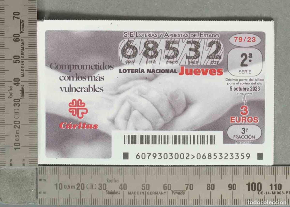 Loter&iacute;a nacional: DECIMO LOTERIA. Loter&iacute;a Nacional Jueves - 68532 - Serie 2&ordf; - Fracci&oacute;n 3&ordf; 5 OCT 2023