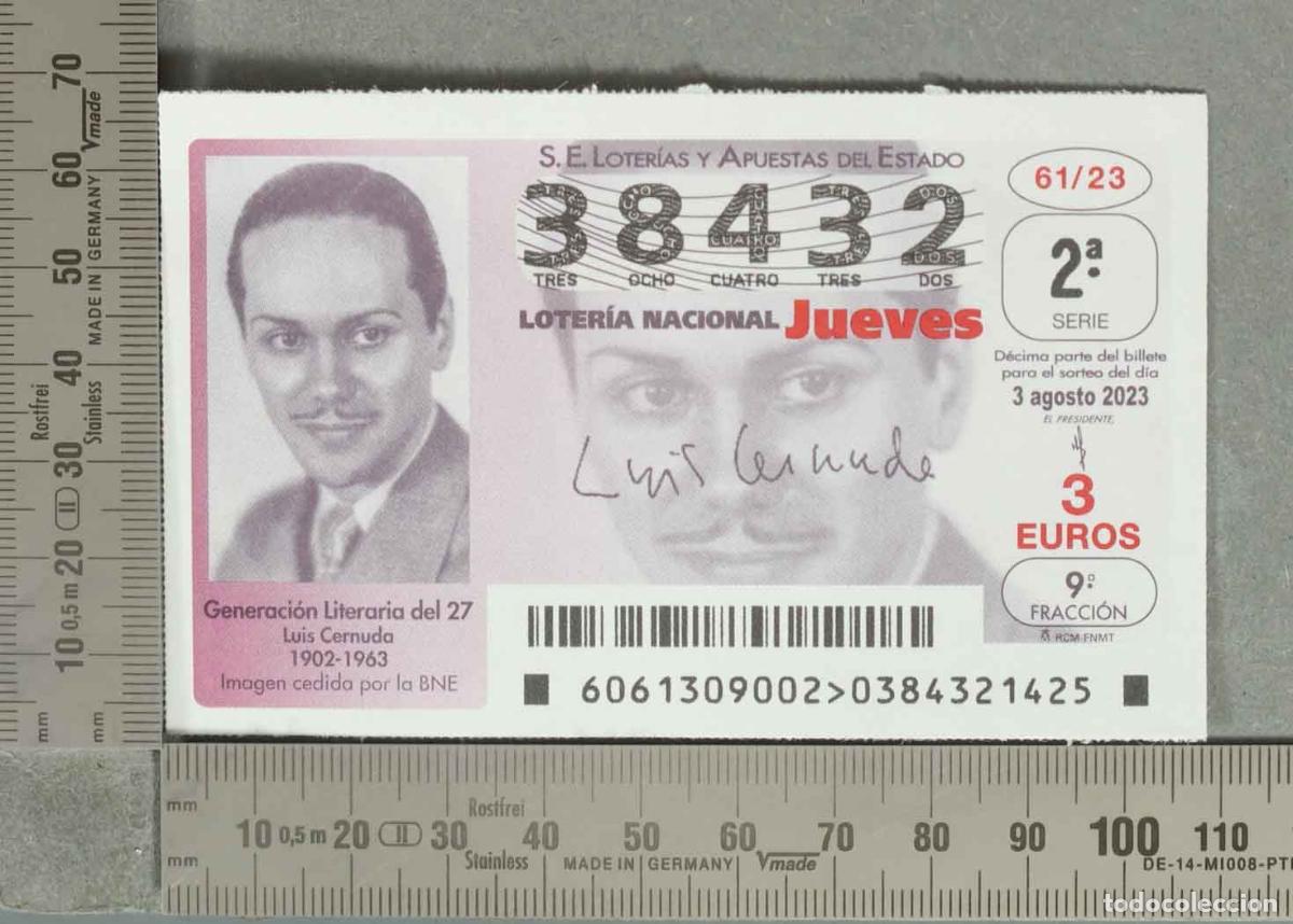Loter&iacute;a nacional: DECIMO LOTERIA. Generaci&oacute;n del 27. LUIS CERNUDA. 3 AGOSTO 2023