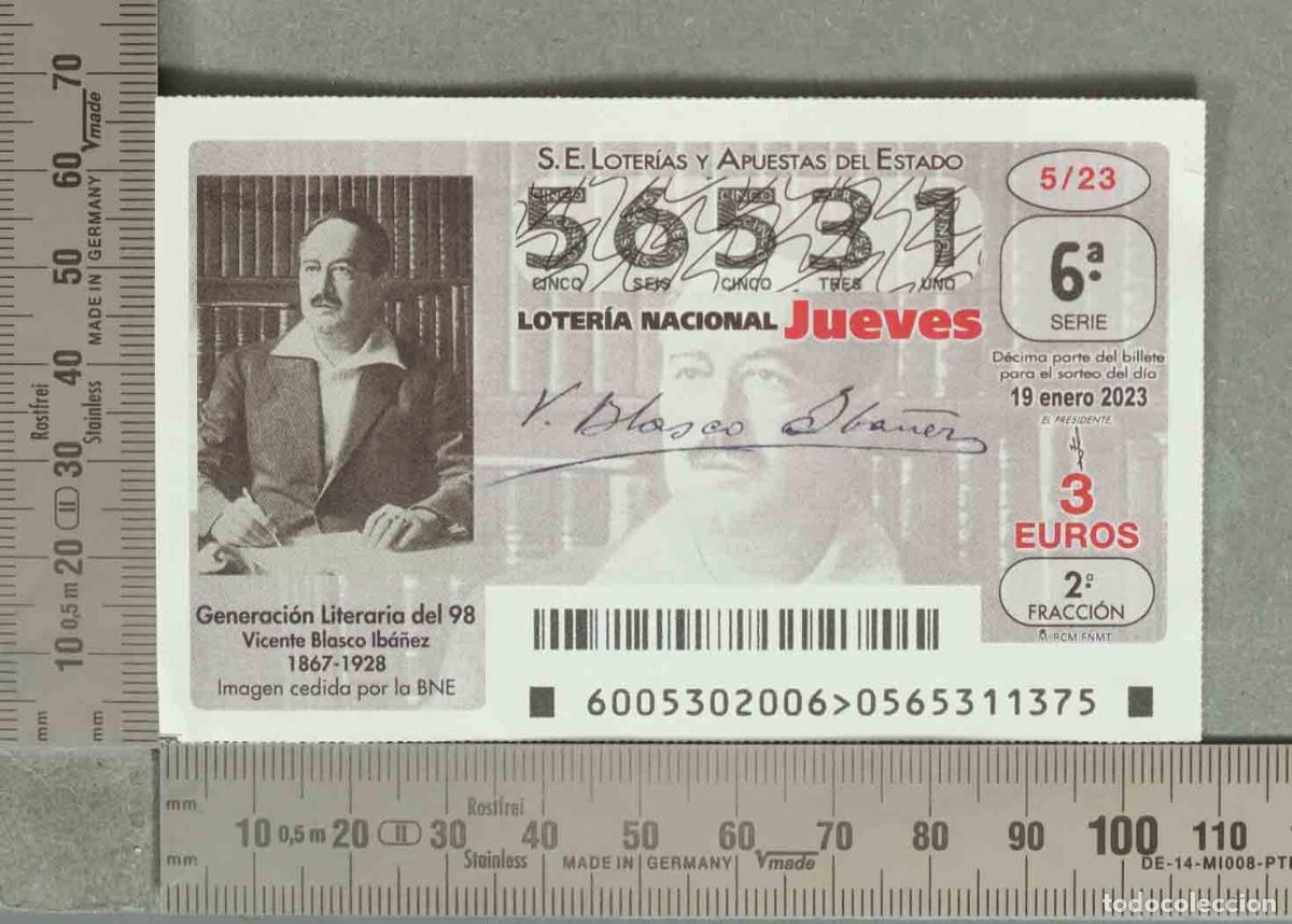 Loter&iacute;a nacional: DECIMO LOTERIA. Vicente Blasco Ib&aacute;&ntilde;ez - Generaci&oacute;n Literaria del 98 - BLASCO IBA&Ntilde;EZ