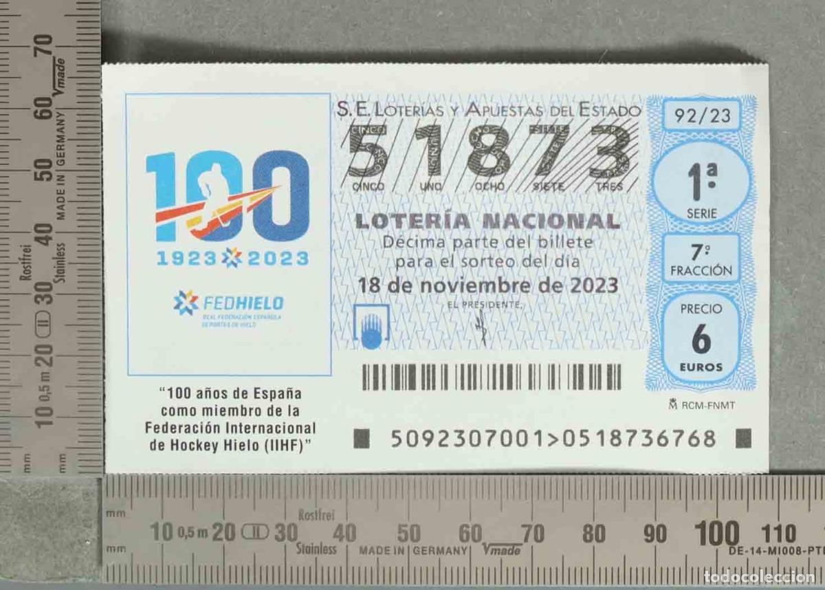 Loter&iacute;a nacional: DECIMO LOTERIA. 100 a&ntilde;os de Espa&ntilde;a como miembro de la Federaci&oacute;n Internacional d 2023
