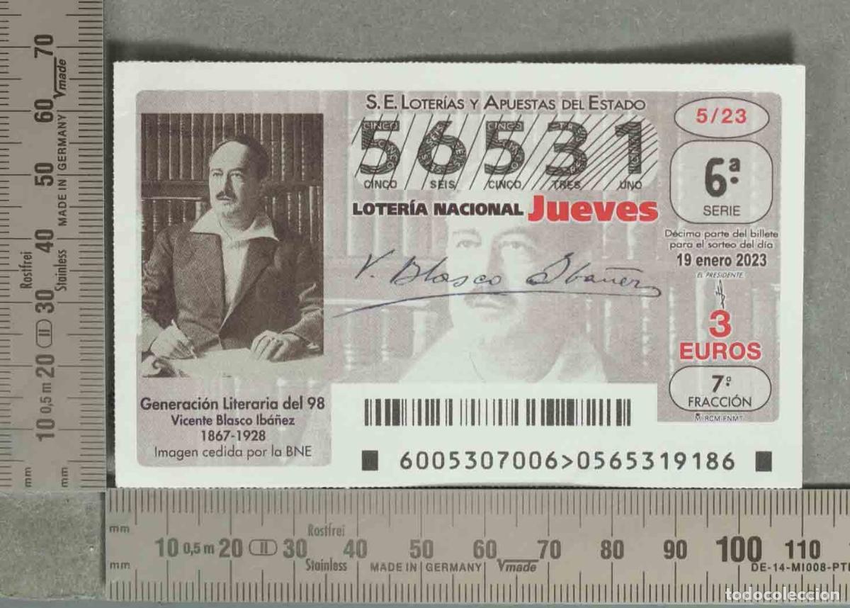 Loter&iacute;a nacional: DECIMO LOTERIA. Loter&iacute;a Nacional - Generaci&oacute;n Literaria del 98 - Vicente Blasco Ib&aacute;&ntilde;ez