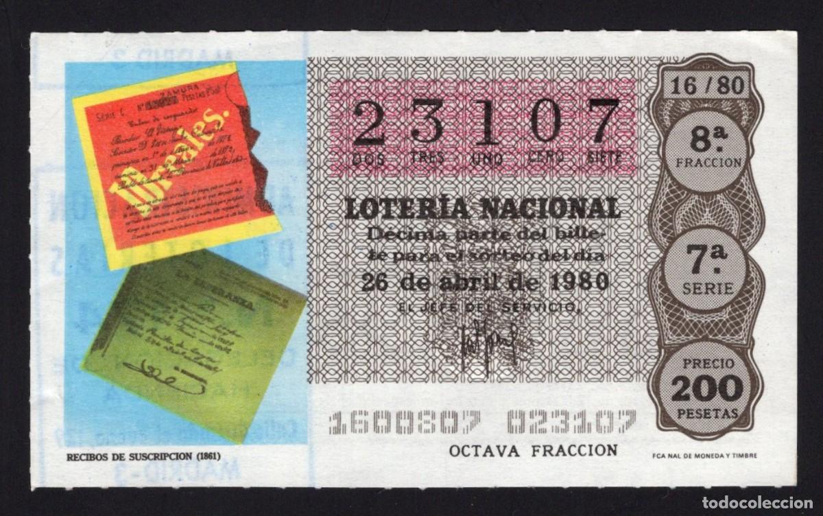 Loter&iacute;a nacional: L. Nacional 26 Abril 1980. n&ordm; 23107. Administraci&oacute;n loteria n&ordm; 174. Delegaci&oacute;n de Hacienda. Madrid.