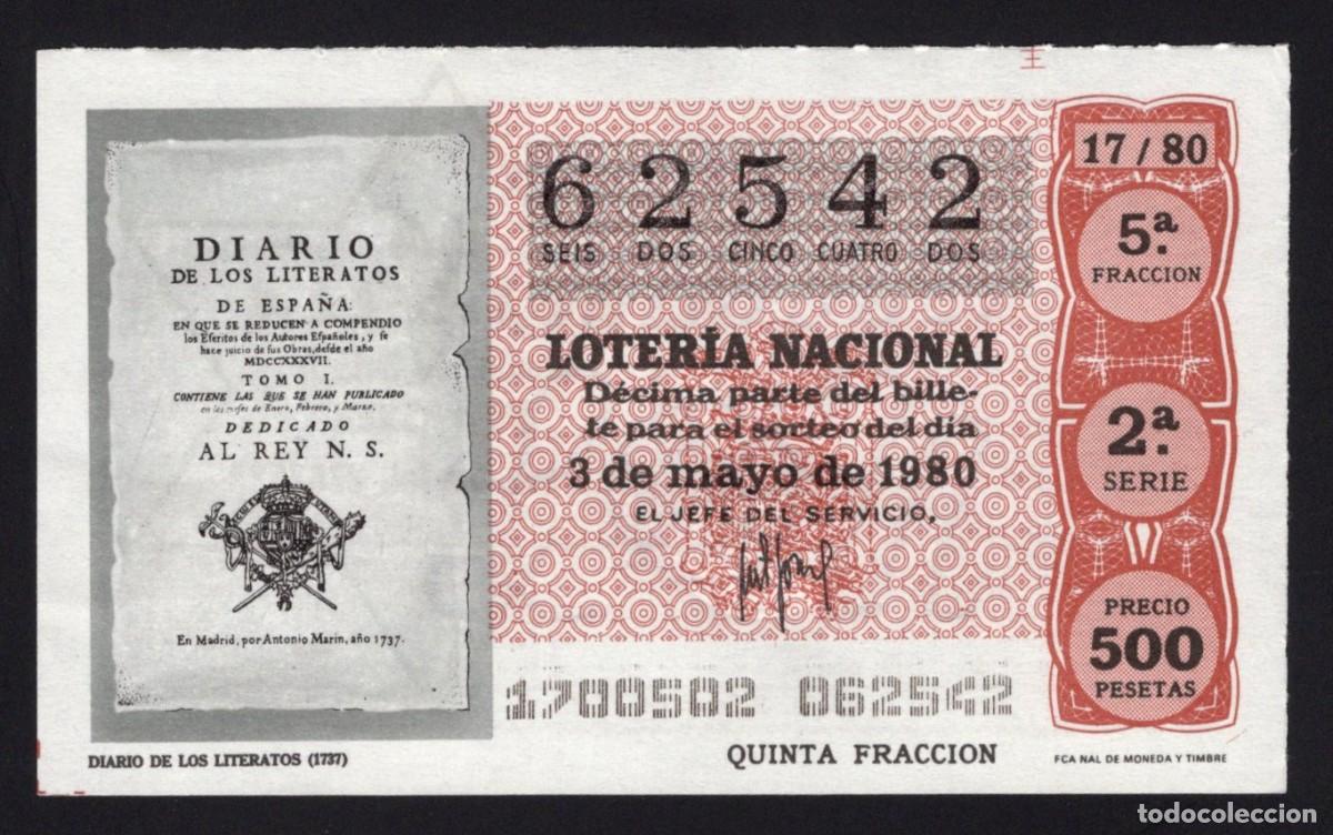 Loter&iacute;a nacional: L. Nacional 3 Mayo 1980. Diario de Literatos. n&ordm; 62542. Admon. 110 La Estrella. Madrid. Desaparecida