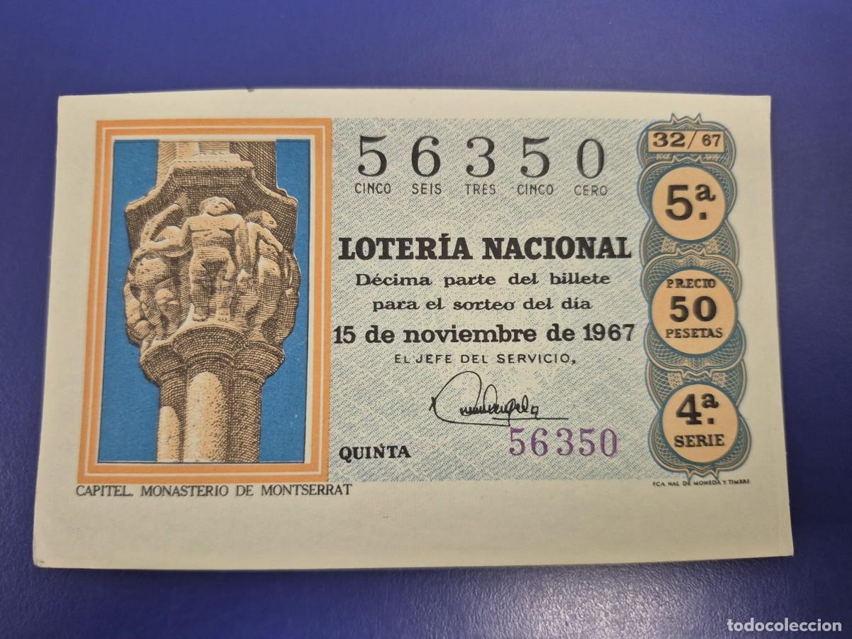 Loter&iacute;a nacional: LOTERIA NACIONAL SORTEO 32 DE 1967 SERIE 4